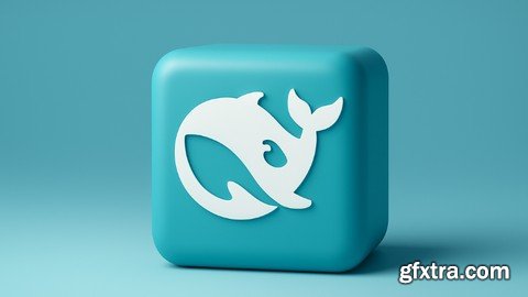 Udemy - DeepSeek AI and Coding Projects: From Prompts to Automation