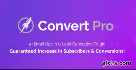 Convert Pro v1.8.4 – #1 Email Opt-In & Lead Generation Plugin - nulled