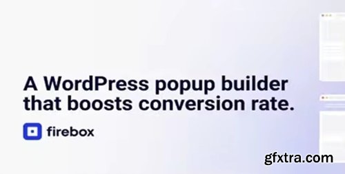 FireBox Pro v2.1.36 - A WordPress Popup Builder that boosts conversion rate nulled