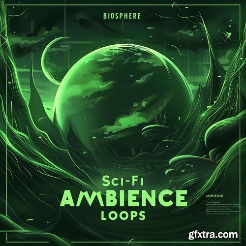 Visionary Eight Studio BIOSPHERE: Sci-Fi Ambience Loops Visionary Eight Studio BIOSPHERE: Sci-Fi Ambience Loops