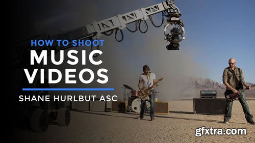 Filmmakers Academy - How To Shoot a Music Video