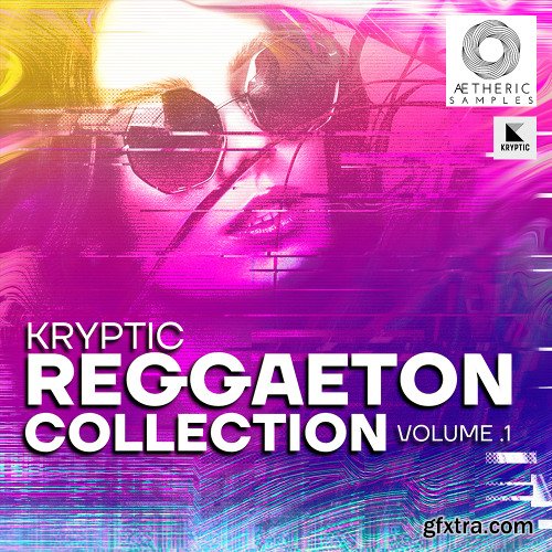 Aetheric Samples Reggaeton Collection Vol 1 Aetheric Samples Reggaeton Collection Vol 1