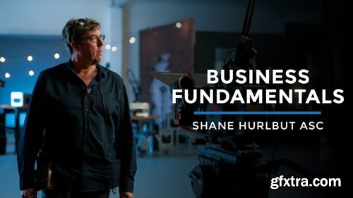 Filmmakers Academy - Business Fundamentals Filmmakers Academy - Business Fundamentals