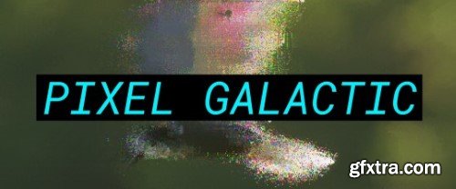 Aescripts - Pixel Galactic v1.0.1