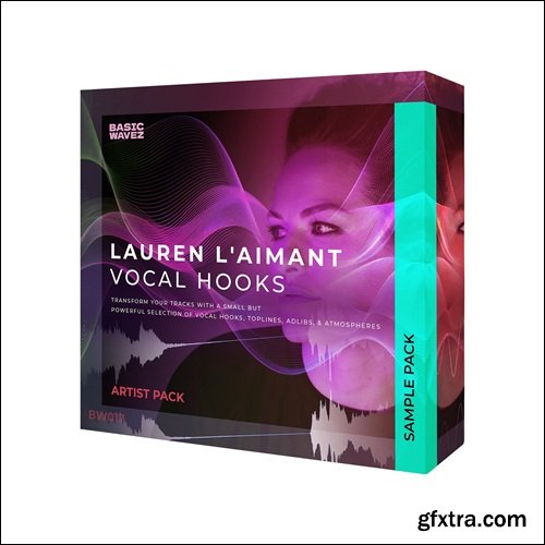 Basic Wavez Lauren L'aimant Vocal Hooks Basic Wavez Lauren L'aimant Vocal Hooks