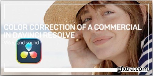 Liveclasses - Color correction of a commercial in Davinci Resolve