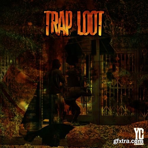YC Audio Trap Loot YC Audio Trap Loot