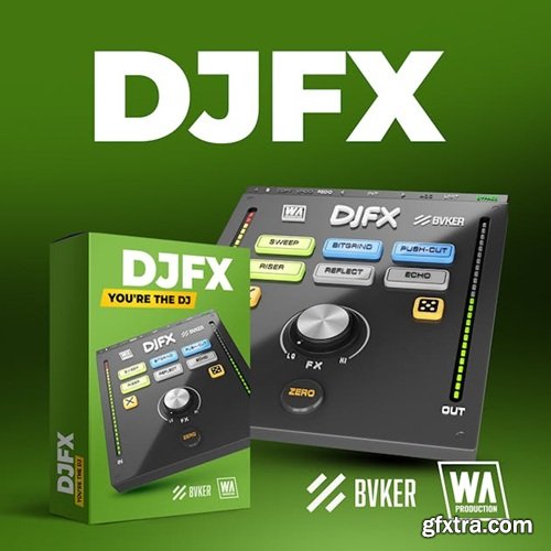 W.A Production DJFX v1.0.0 W.A Production DJFX v1.0.0