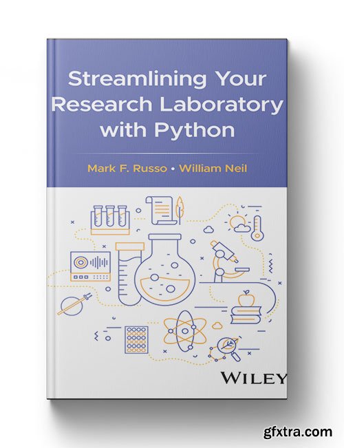 Streamlining Your Research Laboratory with Python