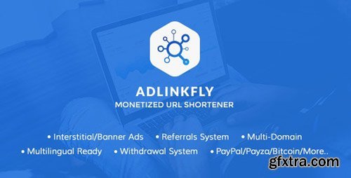 CodeCanyon - AdLinkFly v6.6.3 - Monetized URL Shortener - 16887109 - NULLED