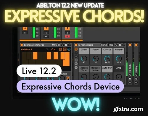 Ableton Live 12 - Expressive Chords v1.1 Ableton Live 12 - Expressive Chords v1.1
