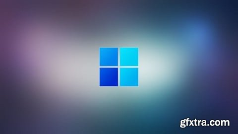 Udemy - Windows 11 Pro - System Administration in Under 3 Hours