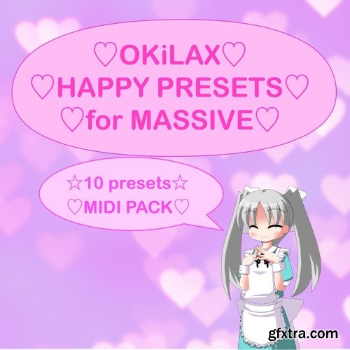 OKiLAX Happy Presets Pack for Massive OKiLAX Happy Presets Pack for Massive