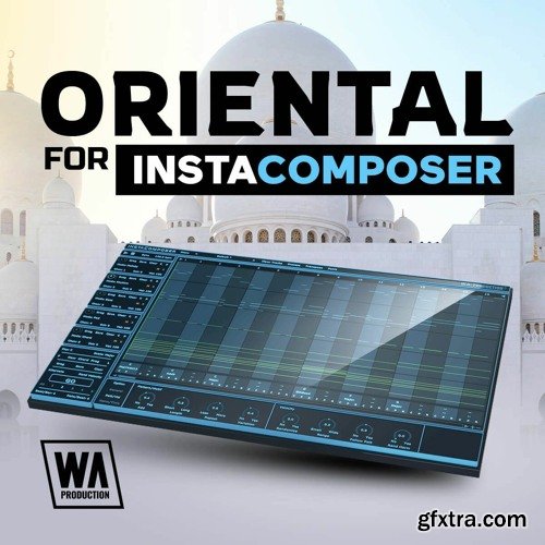W. A. Production Instacomposer: Orient Expansion W. A. Production Instacomposer: Orient Expansion