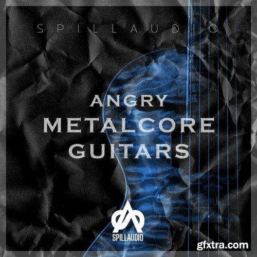 Spillaudio Angry Metalcore Guitars Spillaudio Angry Metalcore Guitars