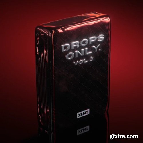 XLNTSOUND Drops Only Vol 3 XFER RECORDS SERUM