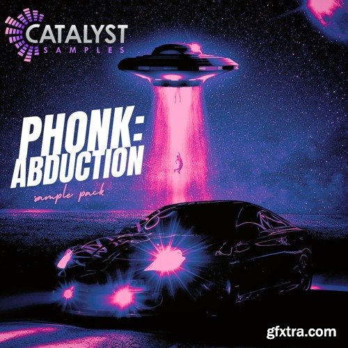 Catalyst Samples Phonk: Abduction