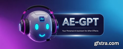 AEScripts - AE GPT v1.0.1