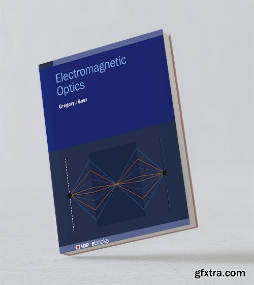 Electromagnetic Optics