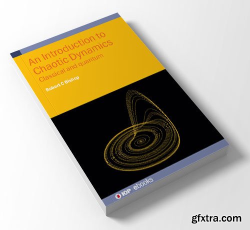 An Introduction to Chaotic Dynamics: Classical and quantum