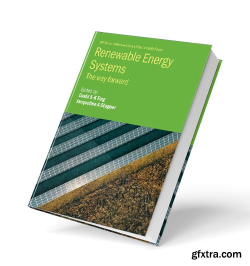 Renewable Energy Systems: The Way Forward