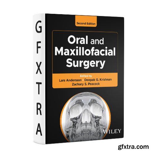 Oral and Maxillofacial Surgery, 2nd Edition