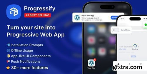 Progressify v1.2.4 - Progressive Web App (PWA) for WordPress