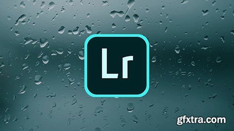 Udemy - Mastering Adobe Lightroom - A Guide To Photo Editing