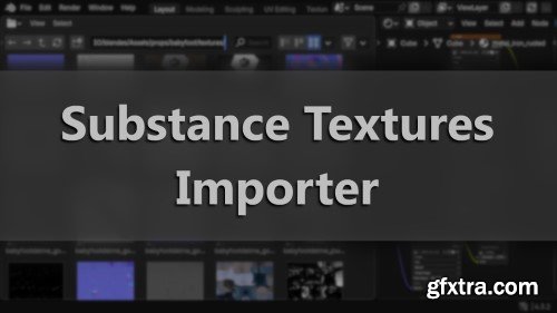 Substance Textures Importer v7.1.0 for Blender