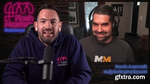 Flash Masters - Wedding Photography Behind the Scenes with Scott Josuweit (Webinar #2)