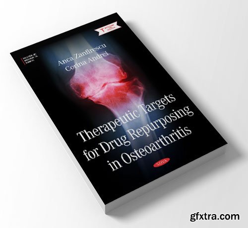 Therapeutic Targets for Drug Repurposing in Osteoarthritis