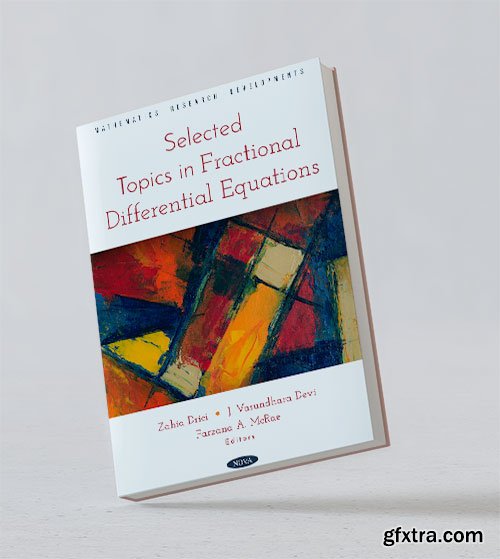 Selected Topics in Fractional Differential Equations