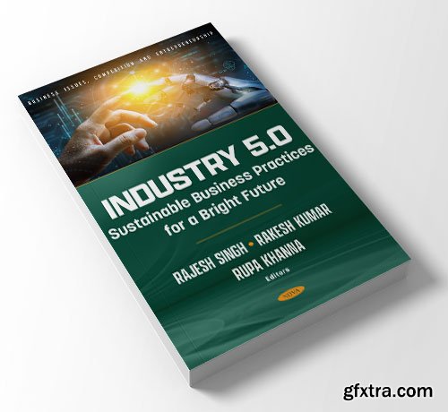 Industry 5.0: Sustainable Business Practices for a Bright Future