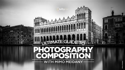 'KelbyOne - Ultimate Guide to Photography Composition'