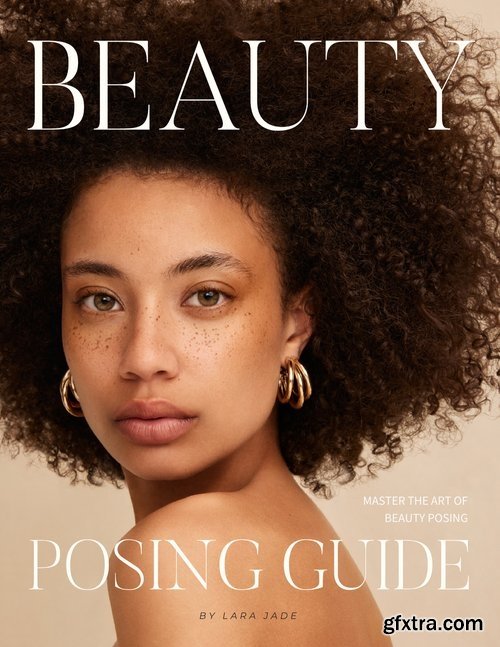 Lara Jade Education - The Beauty Posing Guide