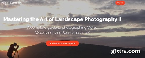 Nigel Danson - Mastering the Art of Landscape Photography II