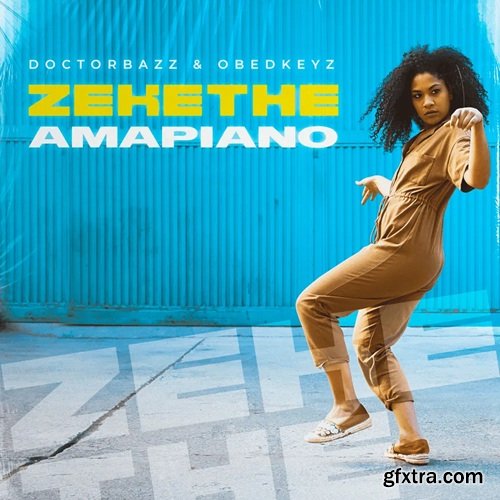 Doctor Bazz Zekethe Amapiano Doctor Bazz Zekethe Amapiano