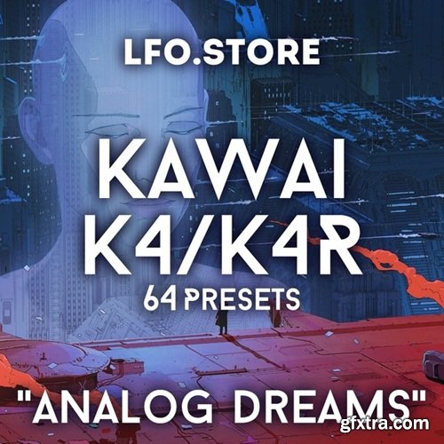 LFO Store Kawai K4/K4R Analog Dreams 64 Presets