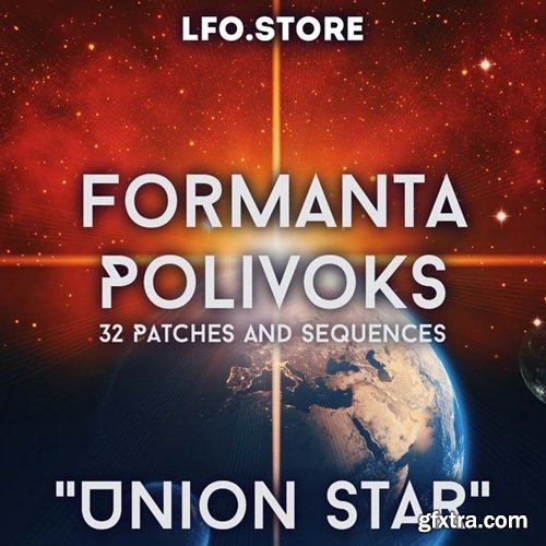 LFO Store Formanta Polivoks Union Star Soundset LFO Store Formanta Polivoks Union Star Soundset
