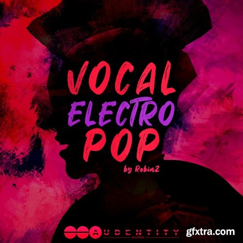 Audentity Records Vocal Electro Pop Audentity Records Vocal Electro Pop