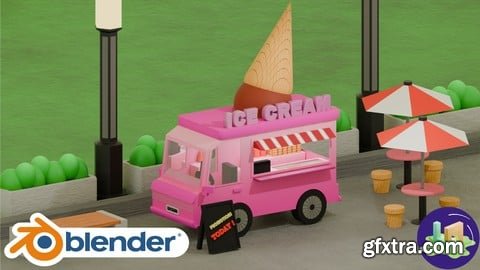 Udemy - Blender Ice Cream Truck: Model & Animate a Sweet Scene
