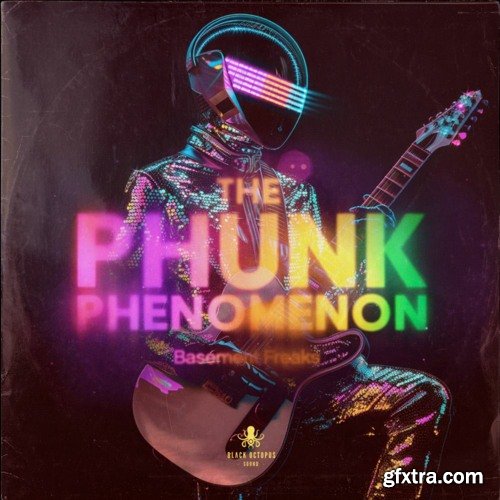 Black Octopus Sound Basement Freaks Presents The Phunk Phenomenon