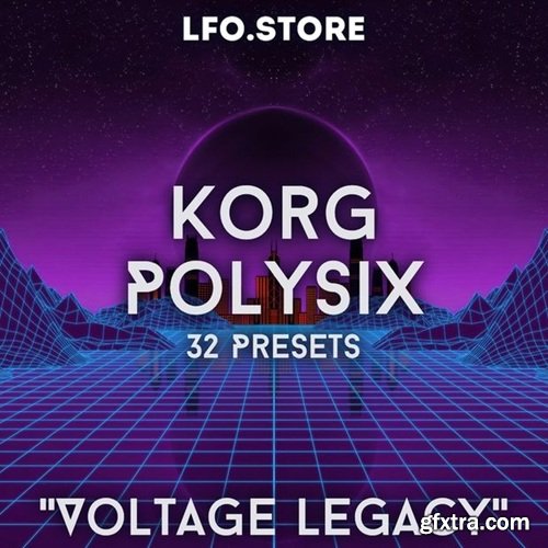 LFO Store Korg Polysix Voltage Legacy Soundset 32 Presets