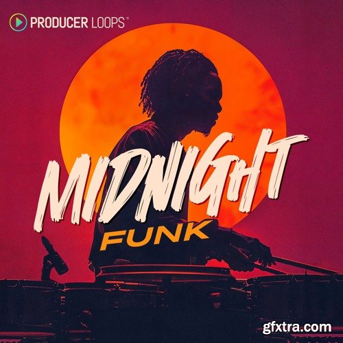 Producer Loops Midnight Funk Producer Loops Midnight Funk