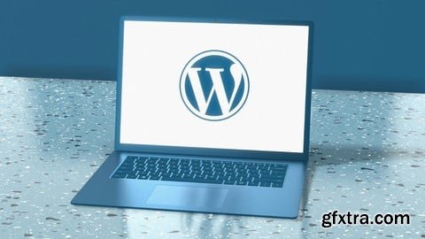 Udemy - WordPress for Everyone: Learn, Build, Launch and Earn
