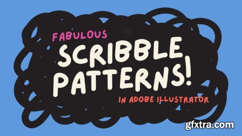 Skillshare - Fabulous Scribble Patterns! Create an Expressive Repeat Pattern in Illustrator