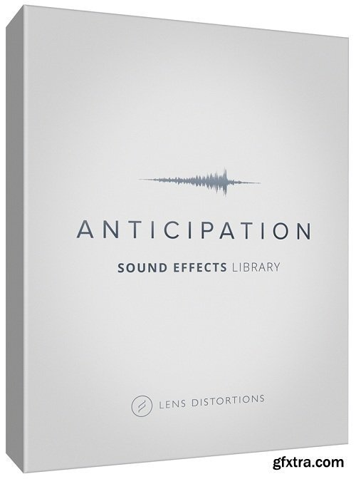 Lens Distortions - Anticipation SFX