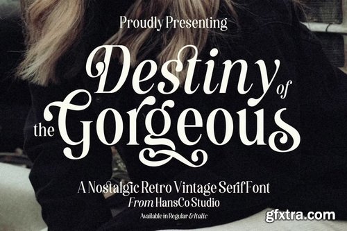 CreativeMarket - Destiny Gorgeous Font