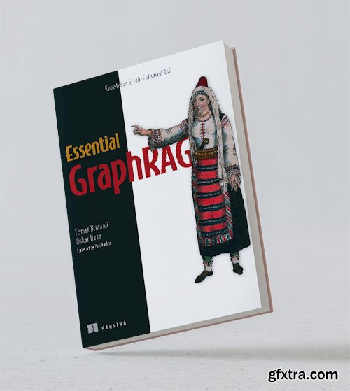 Essential GraphRAG: Knowledge Graph-Enhanced RAG