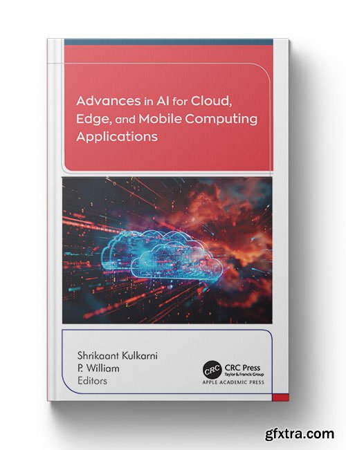 Advances in AI for Cloud, Edge, and Mobile Computing Applications